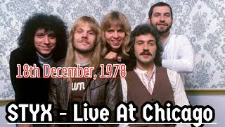 8 Renegade Styx  Live At Chicago 18121978 [upl. by Spevek304]