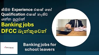 Banking job vacancies  DFCC bank [upl. by Nemzaj535]