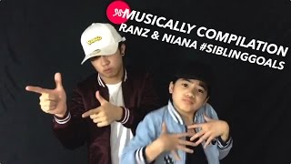 Musically Compilation SibingGoals  Ranz and Niana [upl. by Rodablas]