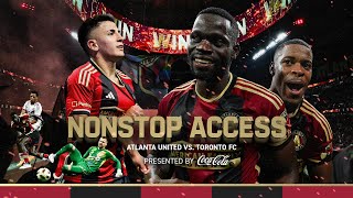 MOST INSANE FINISH TO A GAME 😱  Nonstop Access Atlanta United vs Toronto FC [upl. by Buine]