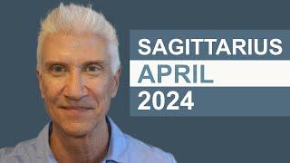 SAGITTARIUS April 2024 · AMAZING PREDICTIONS [upl. by Rida]