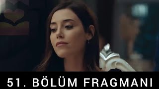 Sadakatsiz 51 Bölüm Fragmanı [upl. by Ecydnarb]