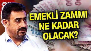 Emekli Zammı Ne Kadar Olacak Refah Payı Eklenecek Mi Özgür Kaya Tek Tek Anlattı Haber [upl. by Dlonra527]