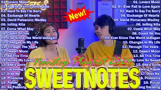 NONSTOP NEW PLAYLIST 2024💖SWEETNOTES MUSIC💖LOVE SONG MEDLEY💖SWEETNOTES LIVE 2024 💖 OPM HITS NON STOP [upl. by Marti283]