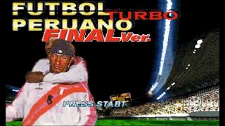 Futbol Peruano 98 Turbo ESTE ARQUERO ESTA HUEVIANDO compilado de todas las frases [upl. by Ganley]