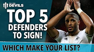 TOP 5 Defenders to BUY  Manchester United Transfer Targets [upl. by Bennir]