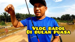 ❤️ Vlog Badol Di Bulan Puasa gengdunia kumpau [upl. by Inaliel]