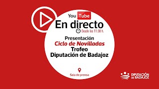 RUEDA DE PRENSA  Presentación del Ciclo de Novilladas Trofeo Diputación de Badajoz [upl. by Breanne]