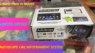 Autoscope Infotainment system for car 🚗  limited offer  इससे सस्ता नई मिलेगा 🤩 versatilekk [upl. by Mallon]