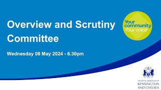 Overview amp Scrutiny Committee  8th May 2024 [upl. by Anawk]