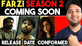 Farzi Season 2 Coming Soon  Release Date Conformed  Farzi Season 2 Web Series  Shahid Kapoor [upl. by Elin]