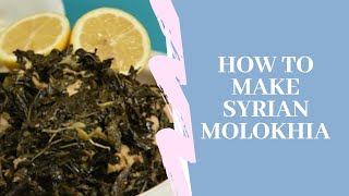 How to Make Molokhia Syrian Recipe [upl. by Meredeth708]