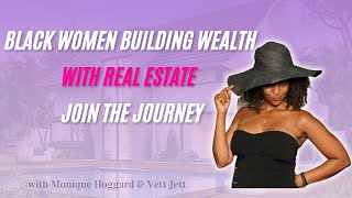 How Black Women Can Build Wealth and Legacy Through Real Estate and International Investments [upl. by Hurwitz766]