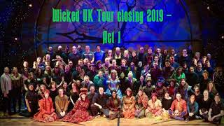 Wicked UK Tour LAST PERFORMANCE  Full Act 1  050119 [upl. by Aluor]