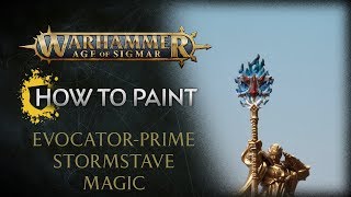 How to Paint EvocatorPrime Stormstave Magic [upl. by Swarts]