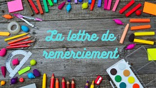 La lettre de remerciement [upl. by Hepza]