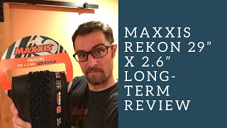 Maxxis Rekon 29 x 26quot LongTerm Review [upl. by Nosyla986]