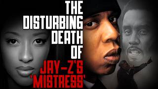 The Disturbing Death of JayZs Mistress [upl. by Aziza]