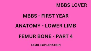 ANATOMY  LOWER LIMB  OSSFICATION OF FEMUR BONE  MBBS LOVER [upl. by Chyou]