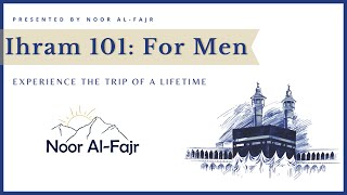 Ihram 101 For Men  Hajj with AlRajhi Religious HowTos Part 8 [upl. by Tyoh]