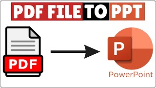 How to Convert PDF to PowerPoint  Convert PDF into PPT [upl. by Trebor224]