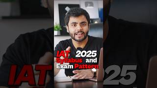 IAT 2025 Syllabus  Exam Pattern  IISc IIT Madras  IISERs [upl. by Enylhsa]