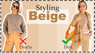 Dos and Donts of Styling Beige A Neutral Color Guide [upl. by Clio432]