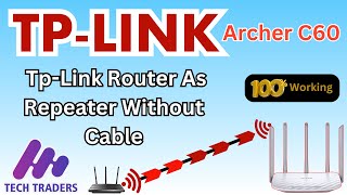 Tp Link Router As WIFI Repeater Without Cable  TPLINK Archer C60 WDS Mode [upl. by Katrina418]