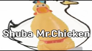 SHUBA DUCK MrChicken🐔 [upl. by Ogg]