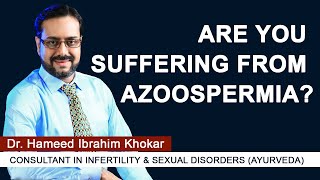 Are you suffering from Azoospermia   Ayurveda Treatment  Low Sperm Count [upl. by Vilberg]