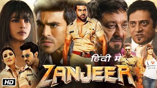 Zanjeer Full Movie Hindi Dubbed Ram Charan Explanation  Priyanka Chopra  Sanjay Dutt  Apoorva L [upl. by Storz]