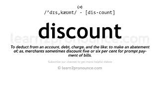 Pronunciation of Discount  Definition of Discount [upl. by Ojyllek]