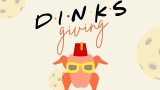 Dinksgiving at DIP  Round of 16 competitive div [upl. by Koralie]