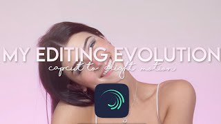 My Editing Evolution  CapCut To Alight Motion [upl. by Liamsi]