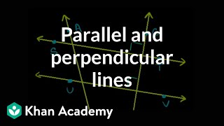 Identifying parallel and perpendicular lines  Geometry  Khan Academy [upl. by Lladnor221]