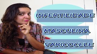 VARICOCELE O que é causas sintomas e tratamento  Fran Adorno [upl. by Daegal]