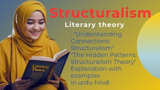 What is Structuralism Introduction of structuralism literary theory explanation in urdu hindi [upl. by Prosper]