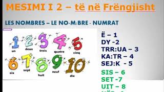 MESIMI 232  NUMRAT NE FRENGJISHT  LES NOMBRES EN FRANCAIS   MESO FRENGJISHT SHQIP [upl. by Cadman]