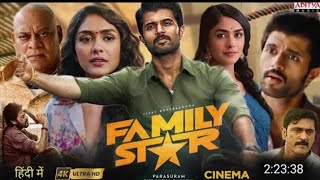 Family Star New South Indian Hindi Dubbed Movie 2024 Vijay Devarakonda amp Mrunal Thakur [upl. by Ragucci]