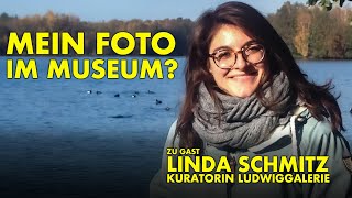 Mein Foto im Museum  Zu Gast Linda Schmitz Kuratorin Ludwiggalerie Schloss Oberhausen [upl. by Marianna]