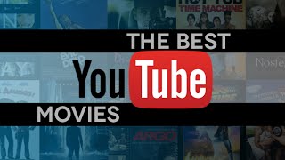 Best Free Movies on YouTube As of November 2015 [upl. by Mason988]