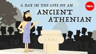 A day in the life of an ancient Athenian  Robert Garland [upl. by Cheyne]