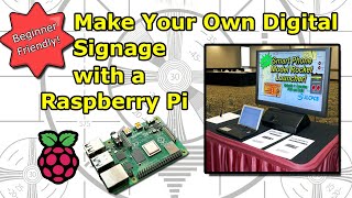 Make Your Own Digital Signage with a Raspberry Pi [upl. by Monica]