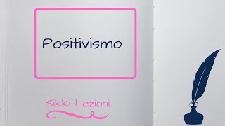 Il positivismo [upl. by Nad604]