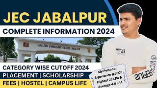 jec jabalpur review 2024  jec jabalpur cutoff placement campus life  jee main 2024  mp dte 2024 [upl. by Orual]