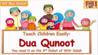 Teach Children Easily Dua Qunoot Dua Qunut Hanafi version [upl. by Derrek]