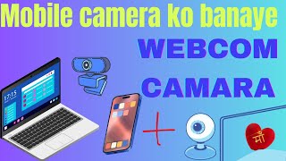 mobile camera ko computer webcam kese banaye webcam webcamera [upl. by Banebrudge]