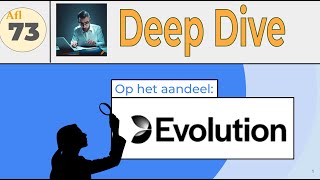 Aflevering 73 DEEP DIVE in Evolution AB STOEVO [upl. by Nuhsar]