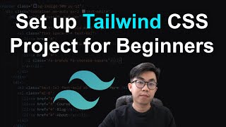 How to Set up Tailwind CSS Project for Beginners from Scratch [upl. by Ymaral]