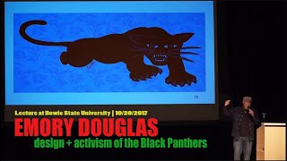 Emory Douglas  Design and Activism of the Black Panthers 2017 [upl. by Aydne]